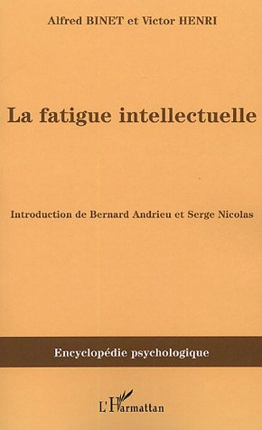 La fatigue intellectuelle (1898)