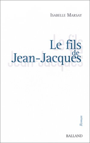 Le fils de Jean-Jacques