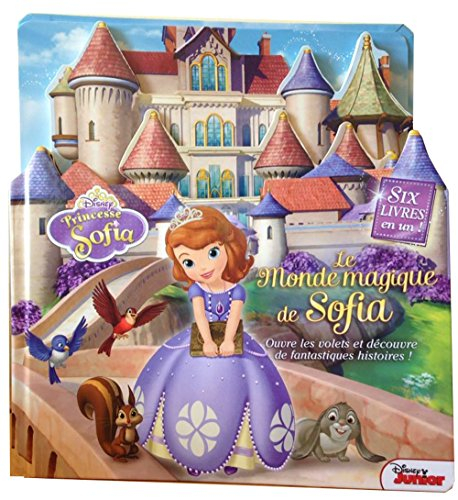 Le monde magique de Sofia : six livres en un !