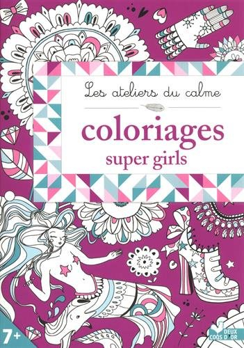 Coloriages super girls