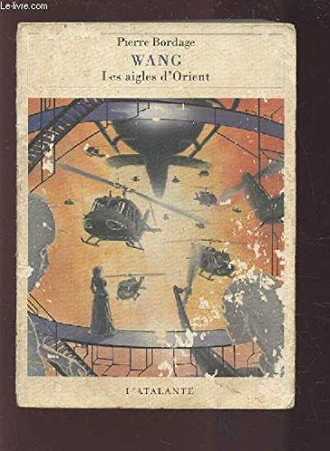 Wang. Vol. 2. Les aigles d'Orient
