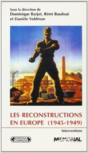 Les reconstructions en Europe, 1945-1949
