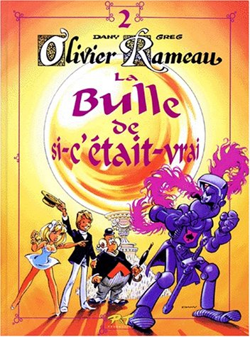 la bulle de si-c'était-vrai