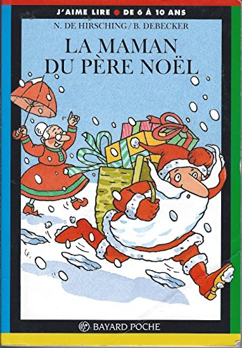 La maman du Père Noël