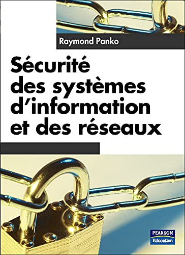 Sécurité des systèmes d'information et des réseaux