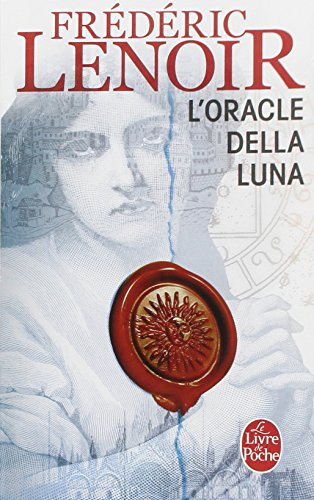 L'oracle della Luna : le tragique et lumineux destin de Giovanni Tratore