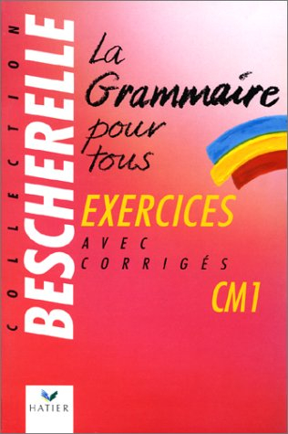 La grammaire pour tous, CM1