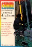 Le secret de la femme rose