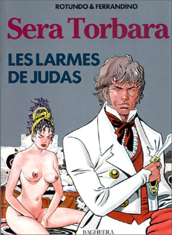 Les Larmes de Judas : Sera Torbara