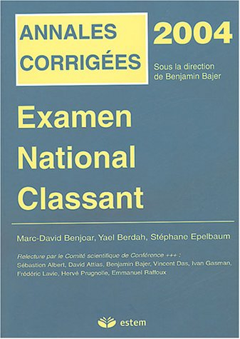 Examen national classant : annales corrigées 2004