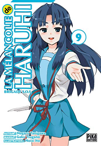 La mélancolie de Haruhi : brigade SOS. Vol. 9