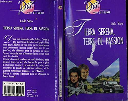 tierra serena, terre de passion