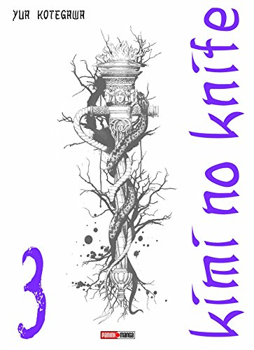 Kimi no knife. Vol. 3