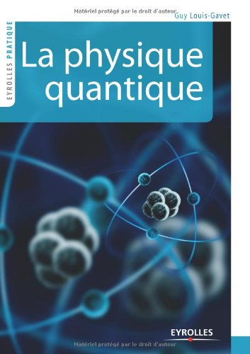La physique quantique