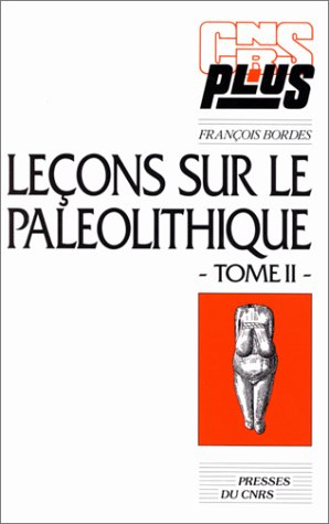 leçons sur le paléolithique, fascicule 2. paléolithique en europe