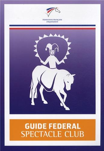 Guide fédéral spectacle club