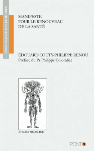 Manifeste pour le renouveau de la santé