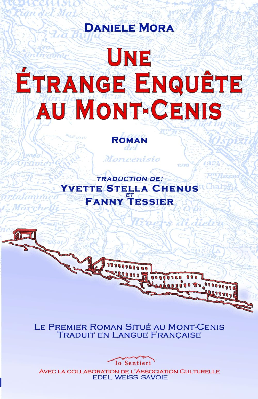 Une Étrange Enquête au Mont Cenis