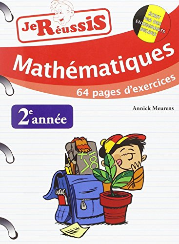Réussis ta 2e année ! : mathématiques