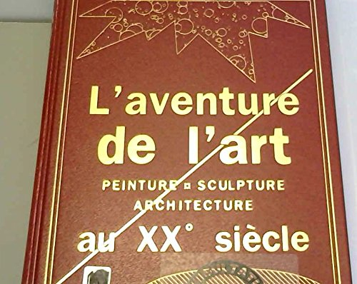 l'aventure de l'art au xxe siecle
