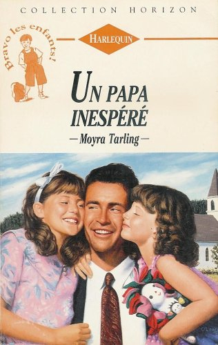 un papa inespéré : collection : harlequin horizon n, 1444