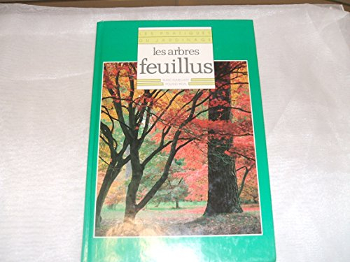 Les Arbres feuillus
