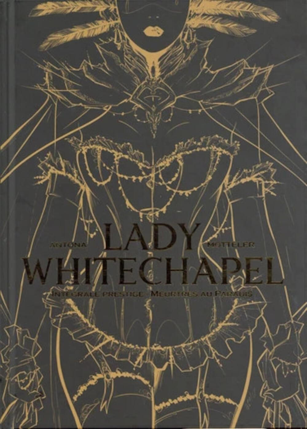 Lady Whitechapel : intégrale prestige : meurtres au paradis