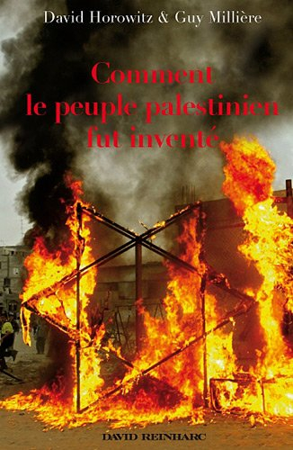 Comment le peuple palestinien fut inventé
