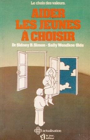 Aidez votre enfant à choisir