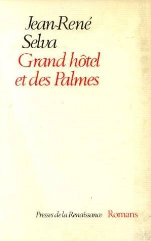 Grand hôtel et des Palmes