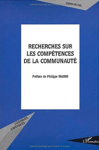 Recherches sur les compétences de la Communauté européenne