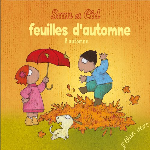 Sam et Cid. Feuilles d'automne