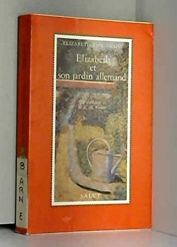 Elizabeth et son jardin allemand