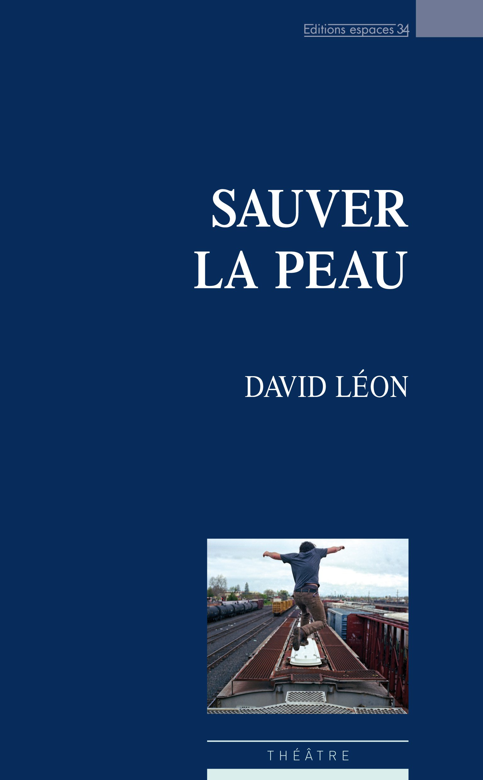 Sauver la peau : polyphonie