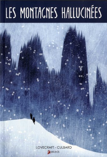 Les montagnes hallucinées