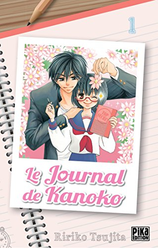 Le journal de Kanoko. Vol. 1