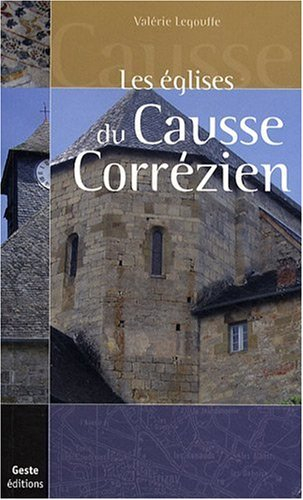 Les églises du causse corrézien