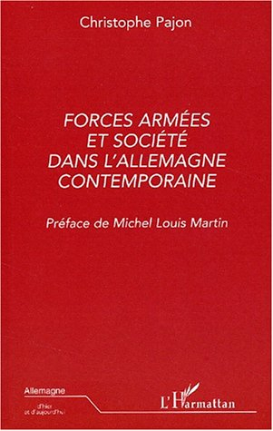 Forces armées et société dans l'Allemagne contemporaine