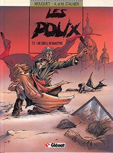 Les Poux. Vol. 1. Ni Dieu, ni maître