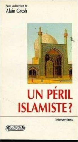 Un péril islamiste ?