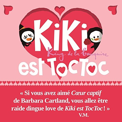 kiki est toc toc. king de la banquise