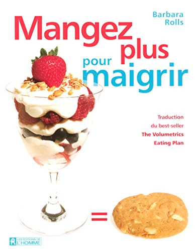Manger plus pour maigrir