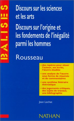 Discours sur les siences et les arts, Discours sur l'origine et les fondements de l'inégalité parmi 