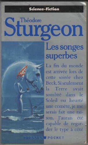 Les Songes superbes : anthologie