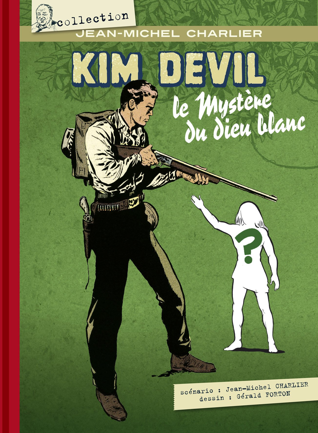 Kim Devil : le mystère du dieu blanc (1956)