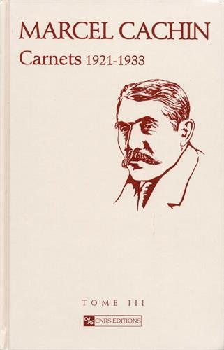 Carnets de Marcel Cachin. Vol. 3. 1920-1935