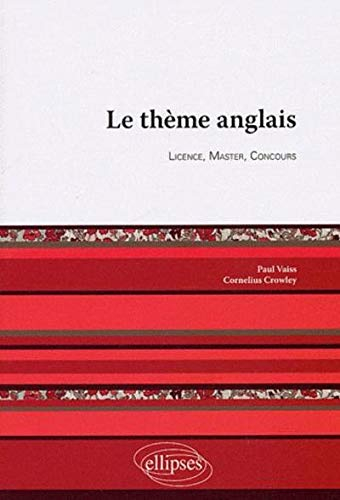 Le thème anglais : licence, master, concours