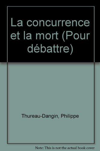 La concurrence et la mort