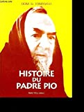 Histoire du padre pio