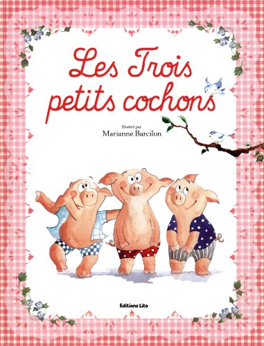 Les trois petits cochons